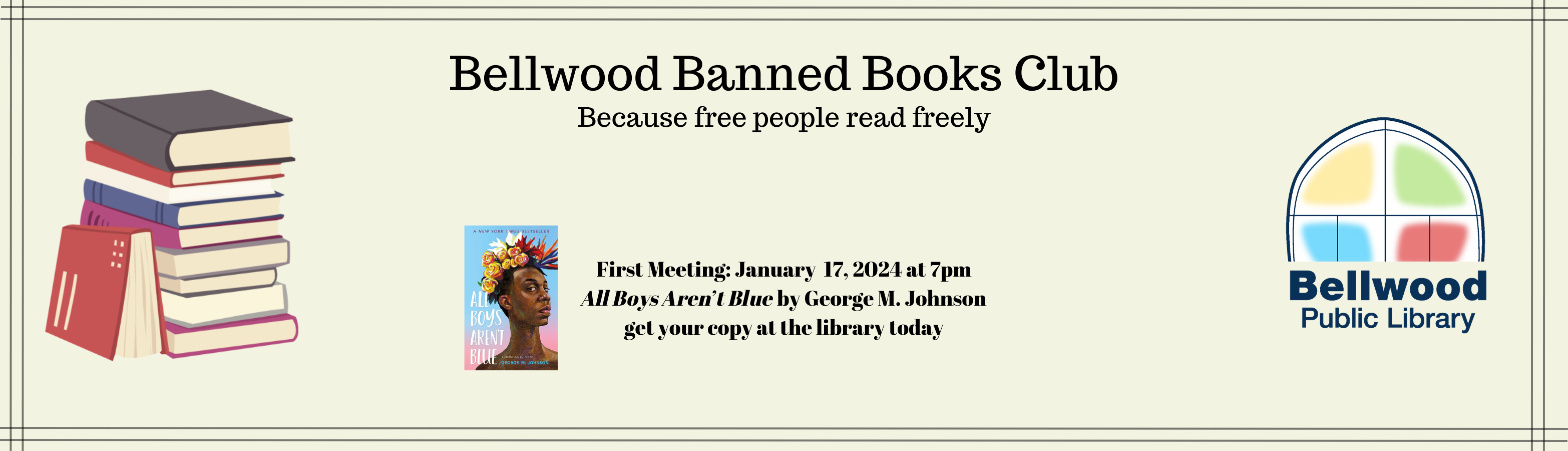 A beige banner that reads "Bellwood Banned Books Club, because free people read freely."