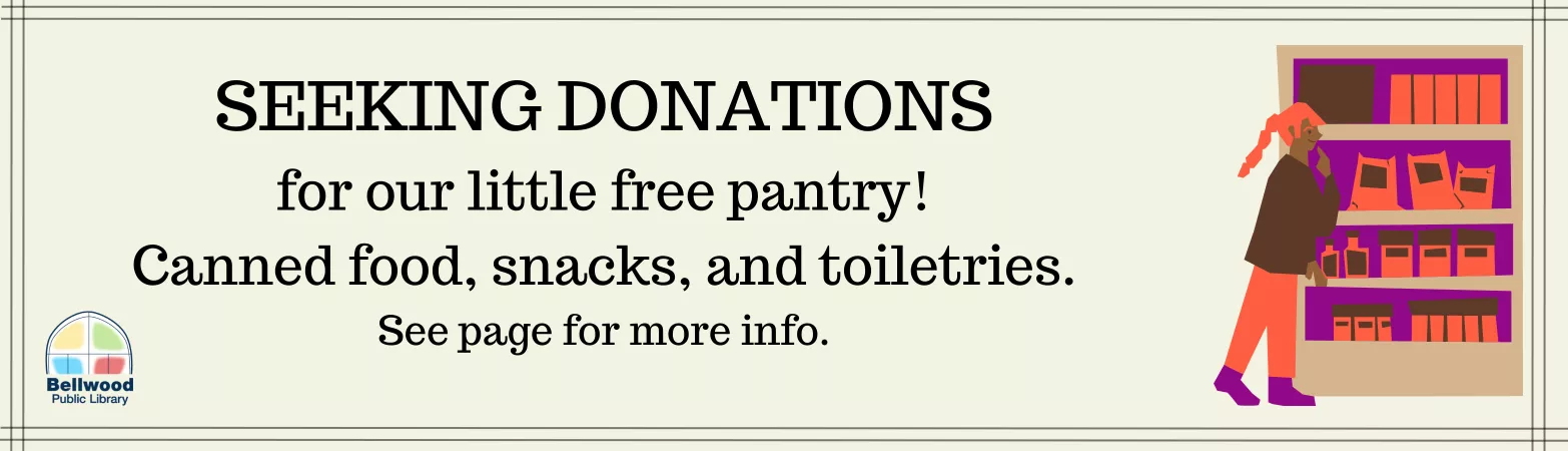 A beige banner reading "Seeking donations for our little free pantry! Canned food, snacks, and toiletries. See page for more info."