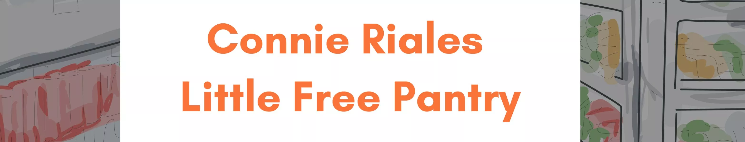 Connie Riales Little Free Pantry