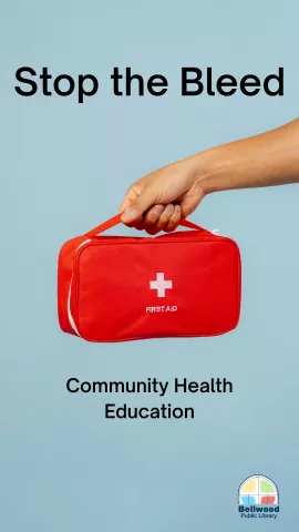 Community Health Education: Stop the Bleed