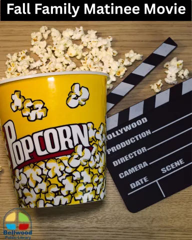 Fall Family Matinee Movie